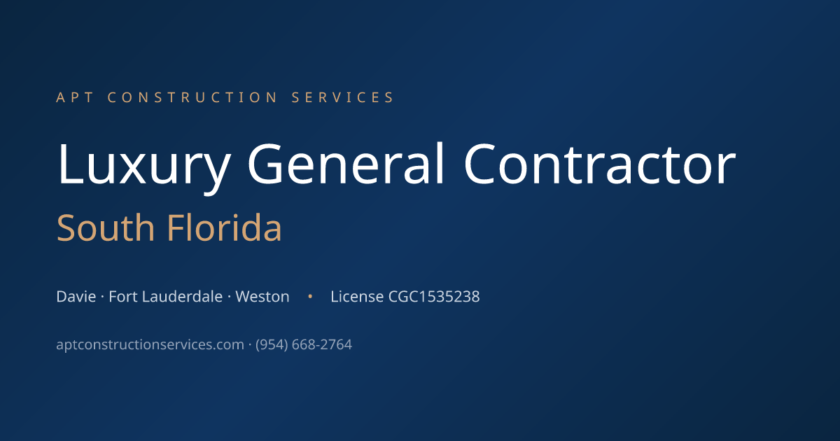 APT Construction Services | Luxury General Contractor in South Florida